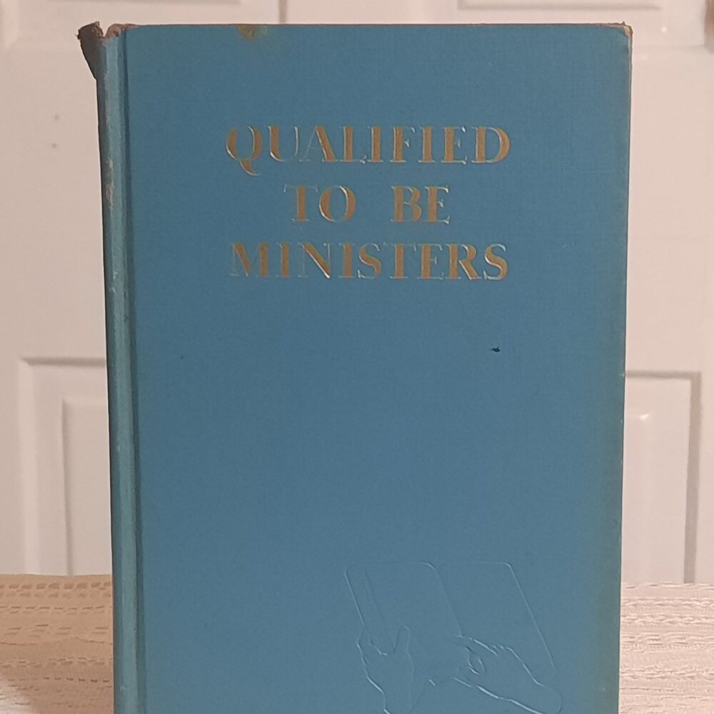 QUALIFIED TO BE MINISTERS BLUE 1967 Watchtower IBSA JWorg Jehovahs Witnesses Old